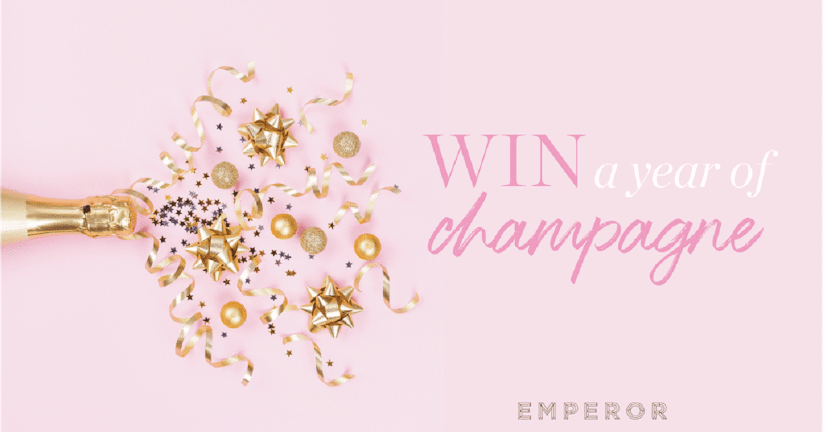 Win a Bottle of Emperor Champagne every month for 1 year