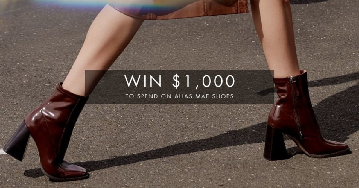 WIN $1,000 to spend on new Alias Mae shoes!