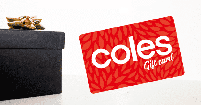 Win 1 of 4 Coles Gift Cards of $10,000 each