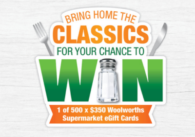 Win 1 of 500 $350 Woolworths eGift Cards