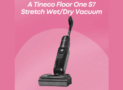 Win a Tineco Floor One S7 Stretch Wet & Dry Vacuum Cleaner